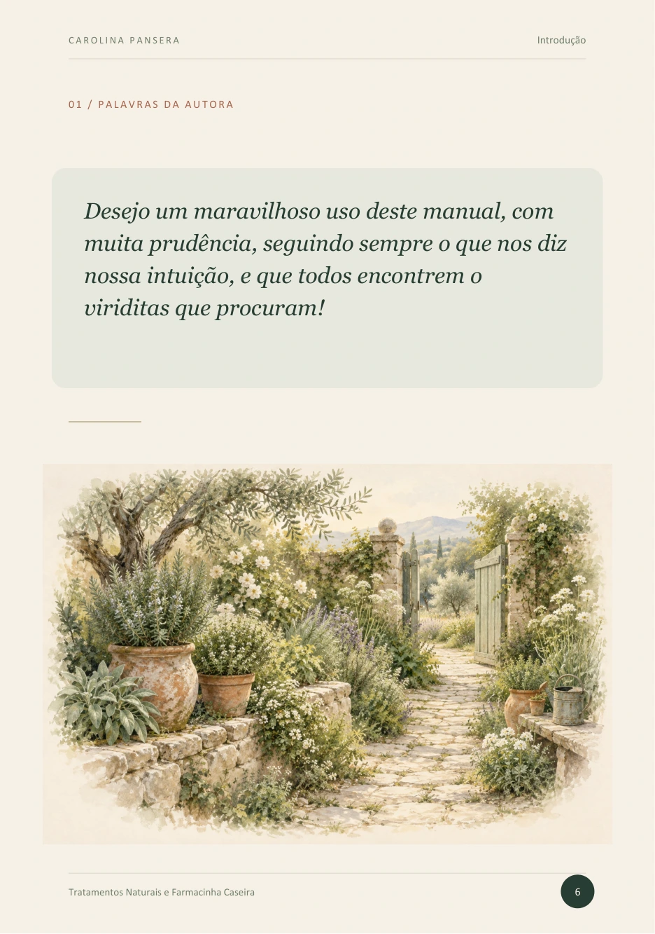 Mensagem de Carolina Pansera acompanhada de uma aquarela de jardim